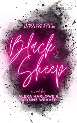 Black Sheep by Brynne Weaver, Alexa Harlowe