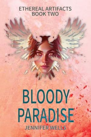 Bloody Paradise: The Game of Survival  in a Dreamland  by Jennifer Wells