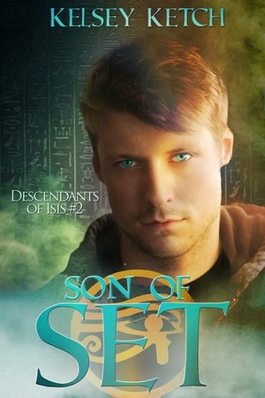 Son of Set by Kelsey Ketch