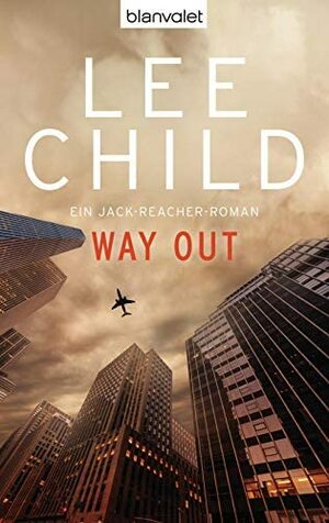 Way Out by Lee Child, Wulf H. Bergner