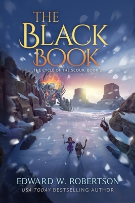 The Black Book by Edward W. Robertson