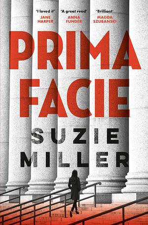 Prima Facie by Suzie Miller