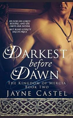 Darkest before Dawn by Jayne Castel