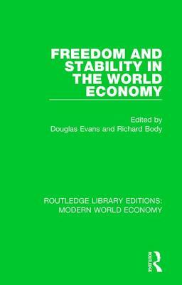 Freedom and Stability in the World Economy by 