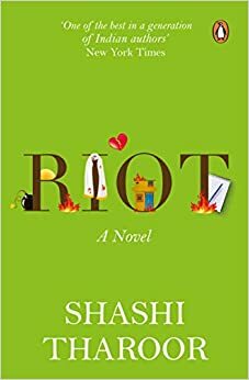 Riot: A Novel by Shashi Tharoor