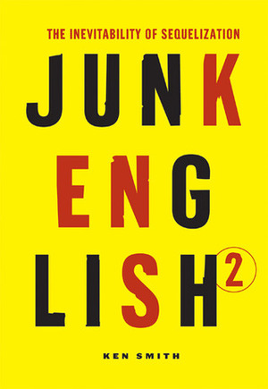 Junk English 2 by Ken Smith
