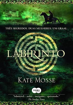 Labirinto by Kate Mosse