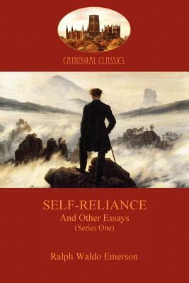 Self-Reliance, and Other Essays (Series One) (Aziloth Books) by Ralph Waldo Emerson