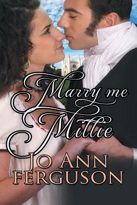 Marry Me, Millie by Jo Ann Ferguson