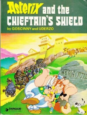 Asterix And The Chieftain's Shield by René Goscinny, Anthea Bell, Albert Uderzo