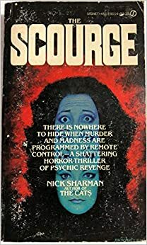 The Scourge by Nick Sharman