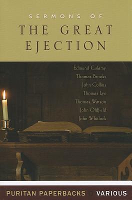 Sermons of The Great Ejection by Edmund Calamy, Edmund Calamy, John Collins, Thomas Brooks