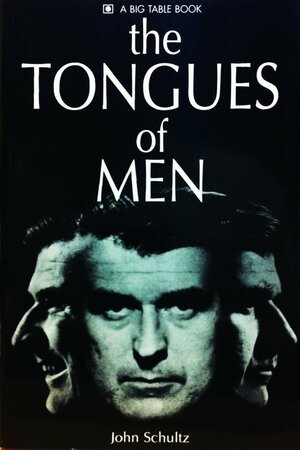 Tongues of Men by John Schultz