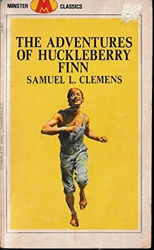 The adventures of Huckleberry Finn by Samuel L. Clemens