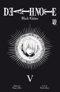 Death Note: Black Edition, Volume 05 by Rica Sakata, Takeshi Obata, Tsugumi Ohba