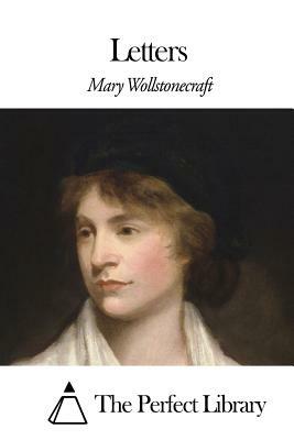 Letters by Mary Wollstonecraft