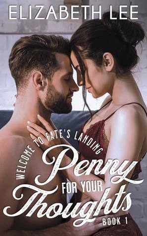 Penny For Your Thoughts by Elizabeth Lee