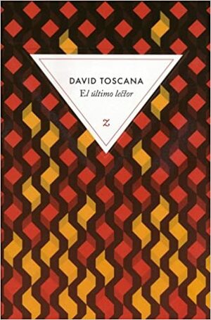 El ultimo lector by François-Michel Durazzo, David Toscana