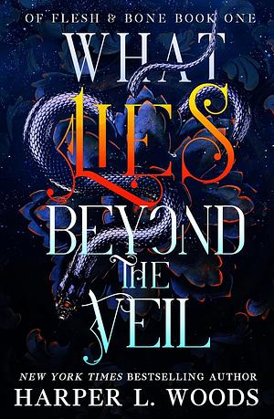 What Lies Beyond the Veil by Harper L. Woods