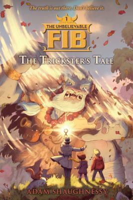 The Trickster's Tale by Adam Shaughnessy