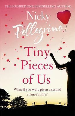 Tiny Pieces of Us by Nicky Pellegrino