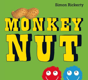 Monkey Nut. by Simon Rickerty by Simon Rickerty