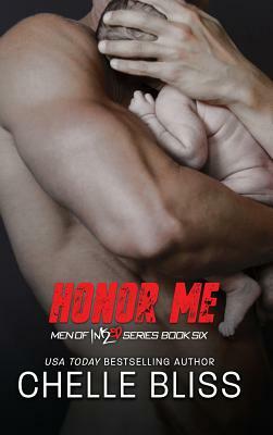 Honor Me by Chelle Bliss