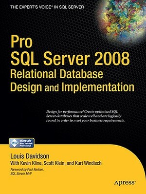 Pro SQL Server 2008 Relational Database Design and Implementation by Louis Davidson, Scott Klein, Kevin Kline