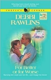 For Better or for Worse by Debbi Rawlins