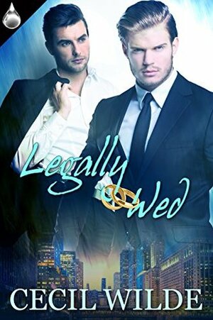Legally Wed by Cecil Wilde