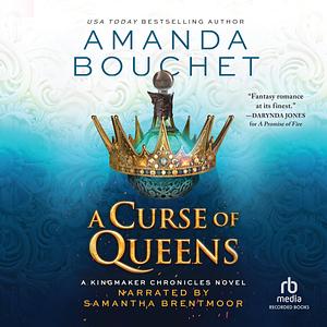 A Curse of Queens by Amanda Bouchet