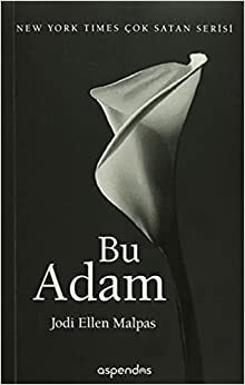 Bu Adam by Jodi Ellen Malpas