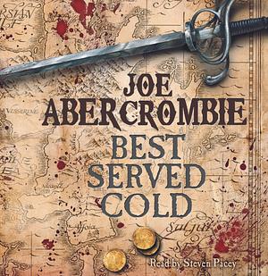 Best Served Cold by Joe Abercrombie