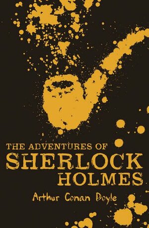 The Adventures of Sherlock Holmes by Arthur Conan Doyle