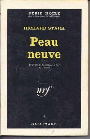 Peau Neuve by Richard Stark