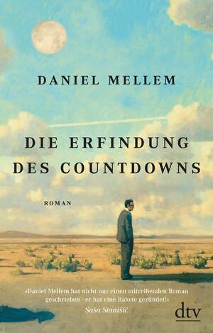 Die Erfindung des Countdowns by Daniel Mellem