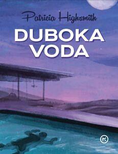 Duboka voda by Patricia Highsmith