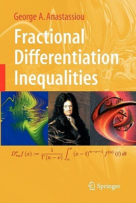 Fractional Differentiation Inequalities by George A. Anastassiou