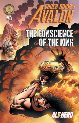 Chuck Dixon's Avalon #3: The Conscience of the King by Chuck Dixon