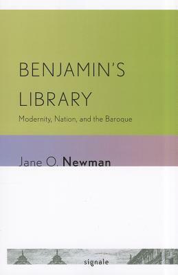 Benjamin's Library by Jane O. Newman