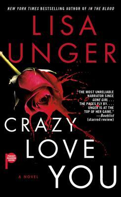 Crazy Love You by Lisa Unger