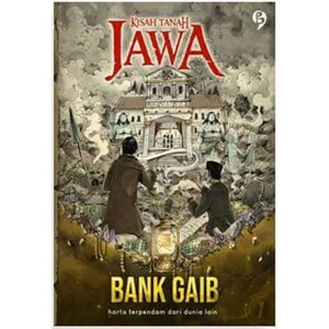 Kisah Tanah Jawa: Bank Gaib by @kisahtanahjawa