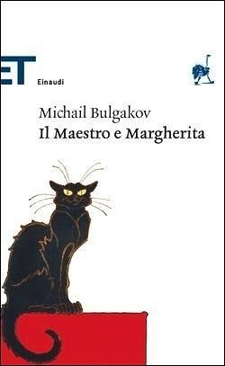 Il Maestro e Margherita by Mikhail Bulgakov