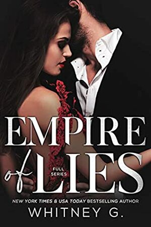 Empire of Lies by Whitney G.