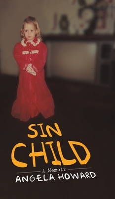 Sin Child by Angela Howard