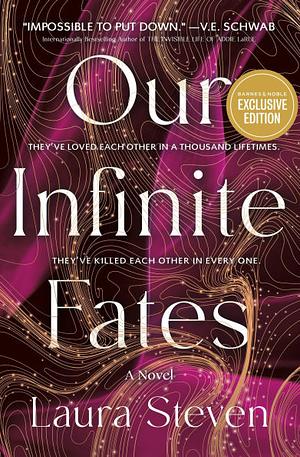 Our Infinite Fates by Laura Steven