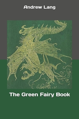 The Green Fairy Book by Andrew Lang