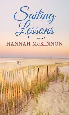Sailing Lessons by Hannah Roberts McKinnon