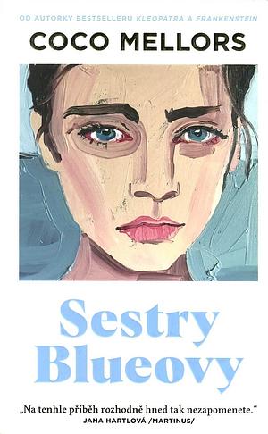 Sestry Blueovy  by Coco Mellors