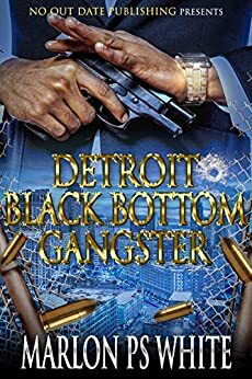 Detroit Black Bottom Gangster by Marlon PS White